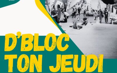 D&rsquo;Bloc Ton Jeudi